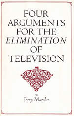 4 Arguments for the Elimination of Television