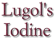 Lugol's Iodine