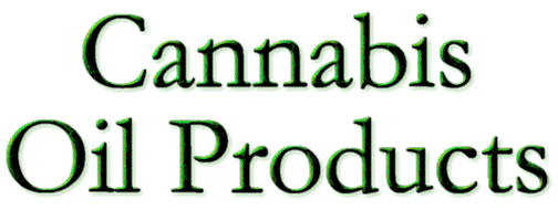 Cannabis Oil Products